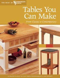 Tables You Can Make - Woodworker's Journal - ebook