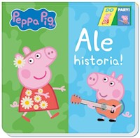 Peppa Pig Do Pary! Ale historia! -  - książka
