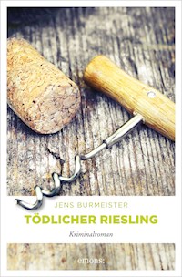 Tödlicher Riesling - Jens Burmeister - ebook