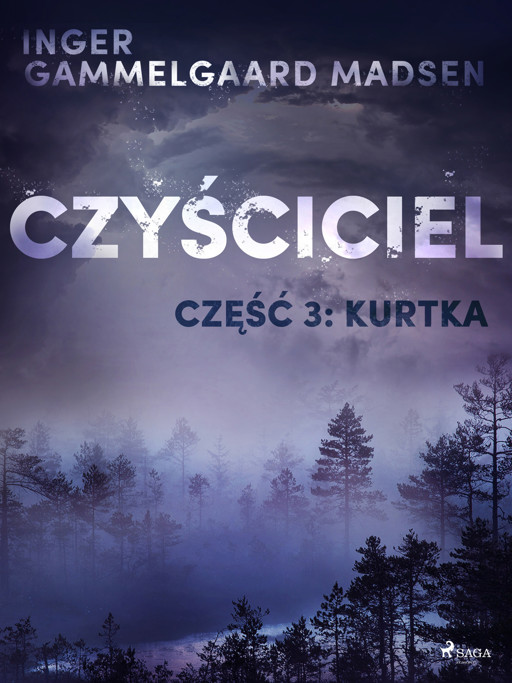Okładka książki Czyściciel. Czyściciel 3: Kurtka