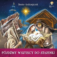 Pójdźmy wszyscy do stajenki - Beata Andrzejczuk - książka