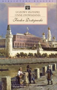 Uczciwy złodziej i inne opowiadania - Fiodor Dostojewski - ebook