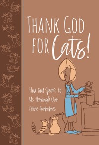 Thank God for Cats! - Linda S. Clare - ebook