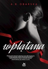 Wplątana - Obarska A.B. - książka