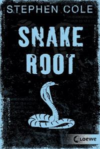 Snakeroot - Stephen Cole - ebook