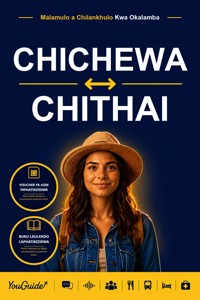 The Language Guide for Travelers - Chichewa to Thai - YouGuide - ebook