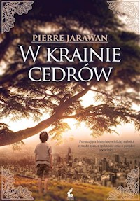 W krainie cedrów - Pierre Jarawan - ebook + książka