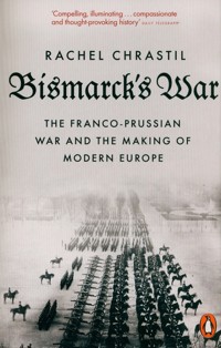 Bismarck's War - Chrastil Rachel - książka