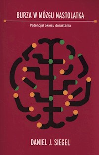 Burza w mózgu nastolatka - Siegel Daniel J. - książka