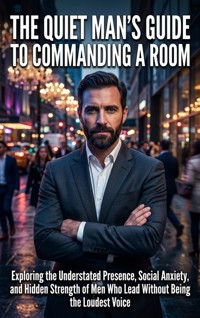 The Quiet Man's Guide to Commanding a Room - Maya Colton - ebook
