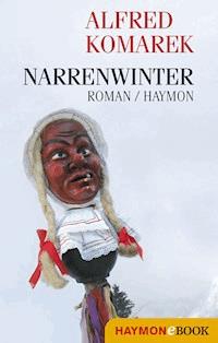 Narrenwinter - Alfred Komarek - ebook