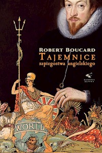 Tajemnice szpiegostwa angielskiego - Boucard Robert - książka