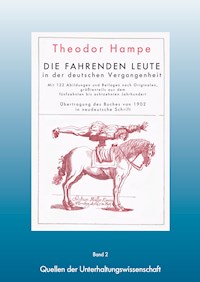 Fahrende Leute - Die fahrenden Leute in der deutschen Vergangenheit - Theodor Hampe - ebook