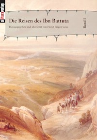Die Reisen des Ibn Battuta. Band 1 -  - ebook