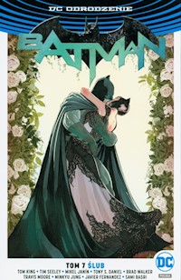Batman Tom 7 Ślub - King Tom, Tim Seeley - książka