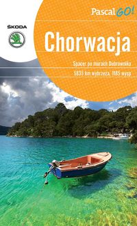 Chorwacja Pascal GO! - Adamczak Sławomir, Firlej-Adamczak Katarzyna - książka