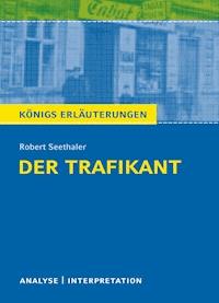 Der Trafikant. Königs Erläuterung. - Robert Seethaler - ebook