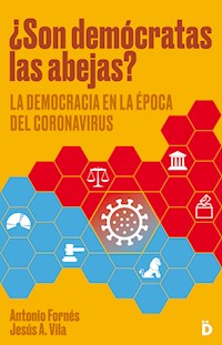 ¿Son demócratas las abejas? - Antonio Fornés - ebook