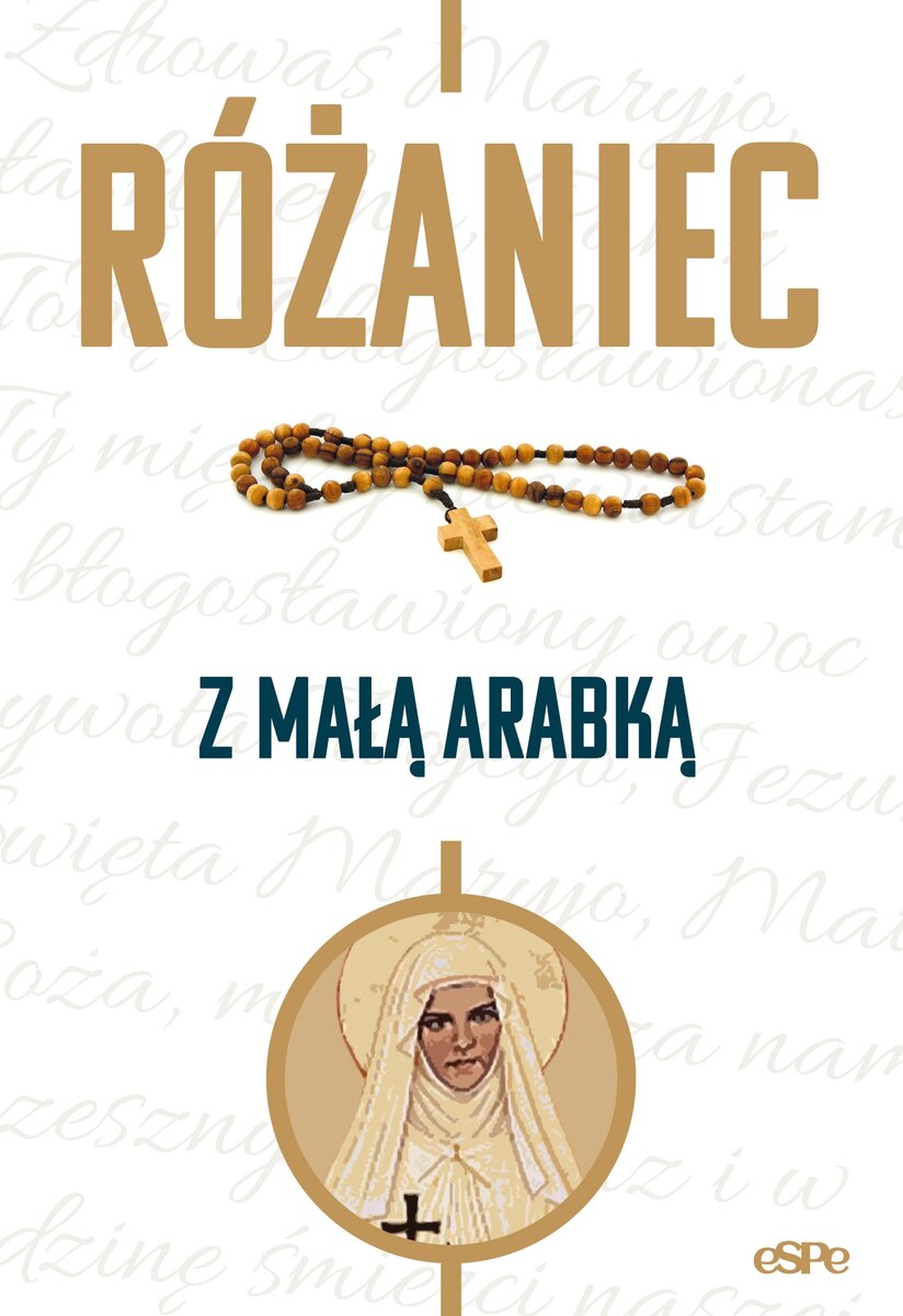 Różaniec z Małą Arabką - Dorota Mazur - książka