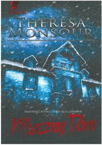 Mroczny dom - Theresa Monsour - ebook