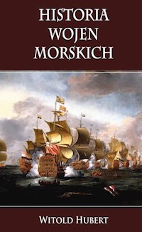 Historia wojen morskich - Hubert Witold - książka