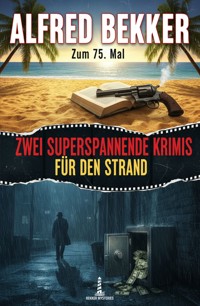 Zum 75. Mal zwei superspannende Krimis für den Strand - Alfred Bekker - ebook
