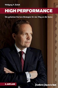 High Performance - Wolfgang K. Eckelt - ebook