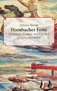 Hambacher Feste - Johann Braun - ebook