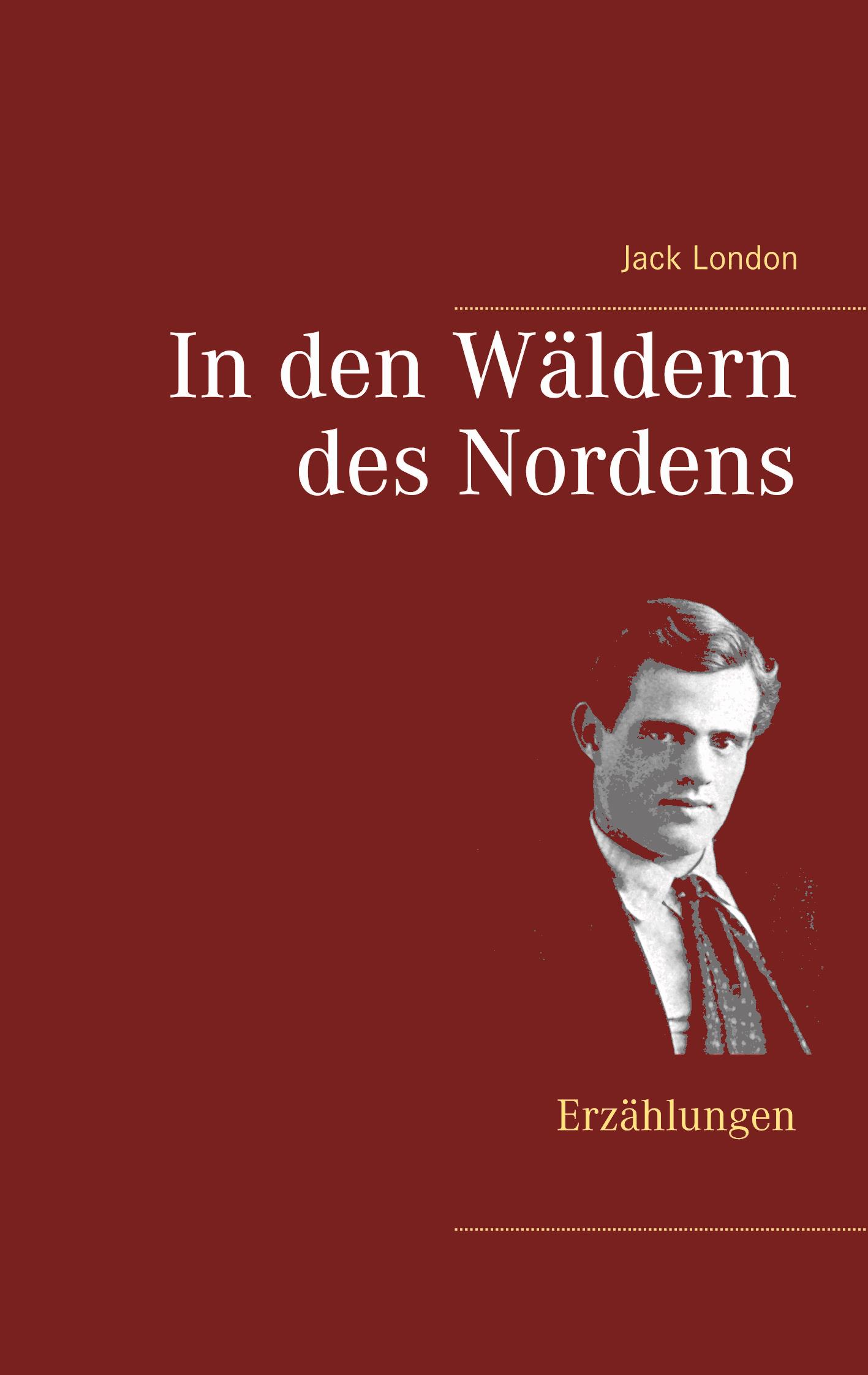 In den Wäldern des Nordens