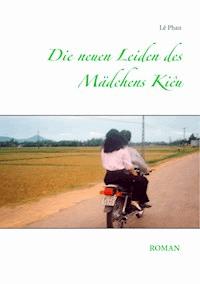 Die neuen Leiden des Mädchens Kieu - Stefan Taeubner - ebook