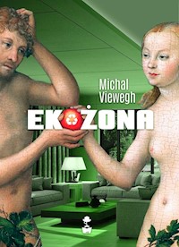 Ekożona - Michal Viewegh - ebook + audiobook + książka