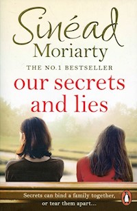 Our Secrets and Lies - Moriarty Sinead - książka