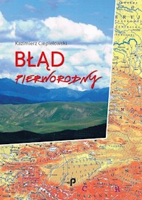 Błąd pierworodny - Ciepielowski Kazimierz - książka