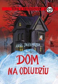 Dom na odludziu - Anna Onichimowska - ebook + książka