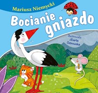 Bocianie gniazdo - Niemycki Mariusz - książka