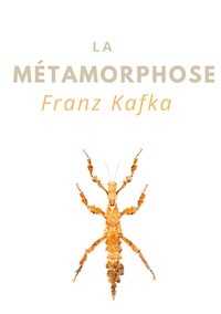 La Métamorphose - Franz Kafka - ebook