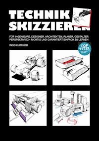 Technik skizzieren - Ingo Klöcker - ebook