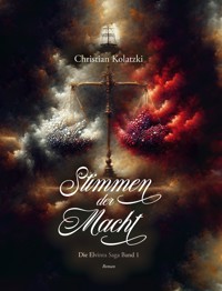 Stimmen der Macht - Christian Kolatzki - ebook