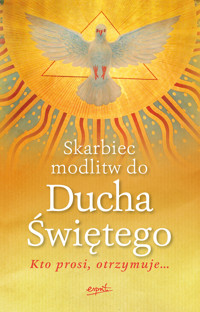 Skarbiec modlitw do Ducha Świętego - Sylwester Szefer - książka