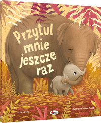 Przytul mnie jeszcze raz -  - książka