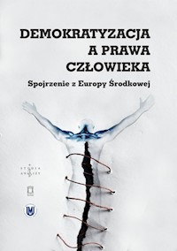 Demokratyzacja a prawa człowieka -  - książka