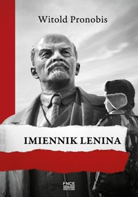 Imiennik Lenina - Pronobis Witold - książka