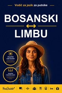 The Language Guide for Travelers - Bosnian to Limbu - YouGuide - ebook