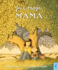 Ja i moja mama - Rosie Tanya - książka