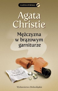 Mężczyzna w brązowym garniturze - Agata Christie - ebook + książka