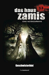 Das Haus Zamis 13 - Geschwisterblut - Uwe Voehl - ebook