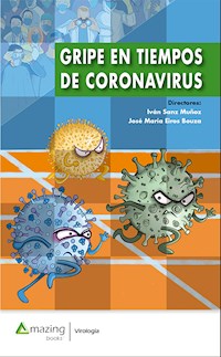 Gripe en tiempos de coronavirus - Iván Sanz Muñoz - ebook
