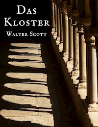 Das Kloster - Walter Scott - ebook