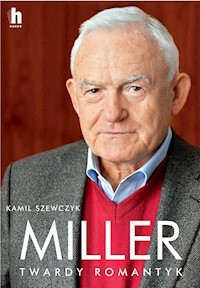 Miller Twardy romantyk - Kamil Szewczyk - ebook + książka