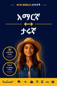 The Language Guide for Travelers - Amharic to Tharu - YouGuide - ebook